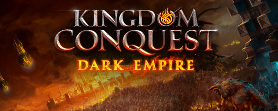 Kingdom Conqest : Dark Empire